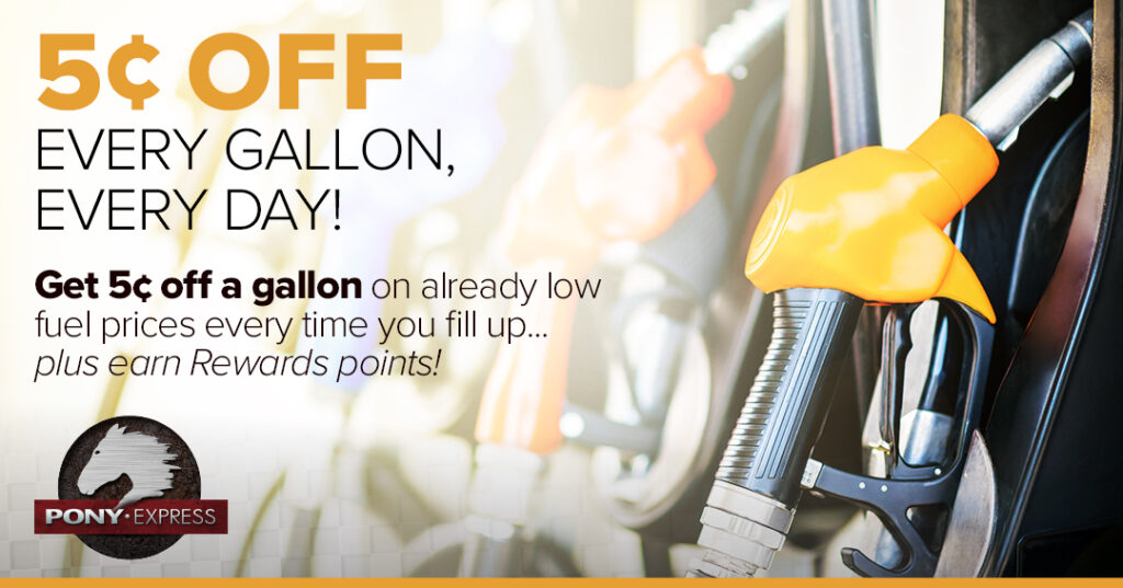 5¢ Off Every Gallon, Every Day!